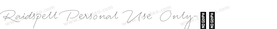 Raidspell Personal Use Only字体转换